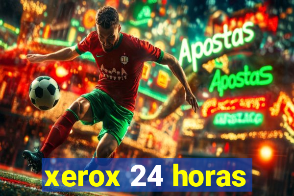 xerox 24 horas